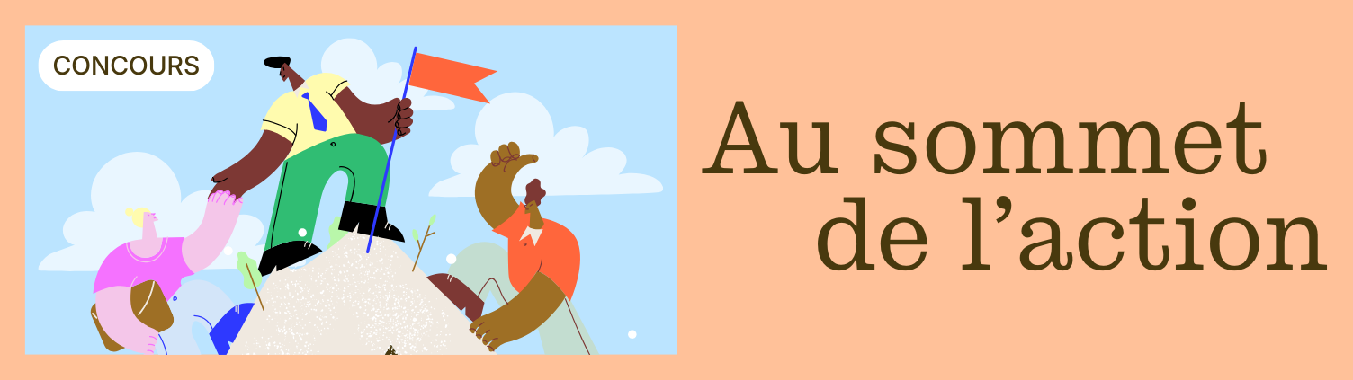 Concours « Au sommet de l'action »