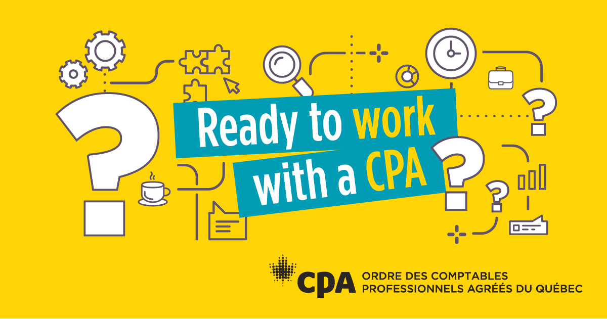 Hiring A Cpa For My Business Quebec Cpa Order Chartered Professional Accountants