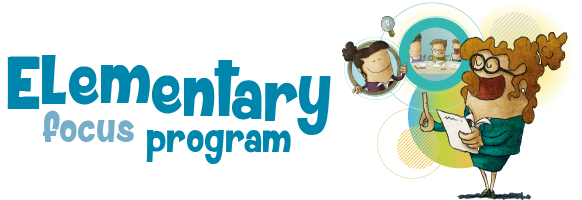 Elementary focus program
